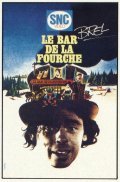 Le bar de la fourche movie in Alain Levent filmography.