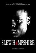 Slew Hampshire is the best movie in Ariana Leigh filmography.