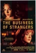 The Business of Strangers movie in Patrick Stettner filmography.
