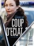 Coup d'eclat movie in Jose Alcala filmography.