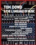 Tom Dowd & the Language of Music movie in Mark Moormann filmography.