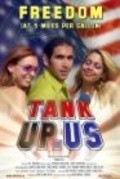 TankUp.US movie in Aristomenis Tsirbas filmography.
