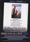 Telling Nicholas is the best movie in Gilda Carle filmography.