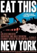 Eat This New York is the best movie in Jean-Georges Vongerichten filmography.