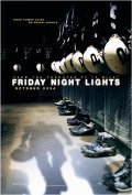 Friday Night Lights movie in Peter Berg filmography.