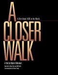 A Closer Walk movie in Glenn Close filmography.