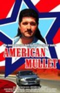 American Mullet movie in Jennifer Arnold filmography.
