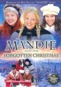 Mandie and the Forgotten Christmas is the best movie in Djoenna Deniel filmography.