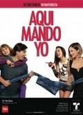 Aqui mando yo is the best movie in Antonella Castagno filmography.