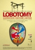 Lobotomiya movie in Yuri Chashchevatsky filmography.