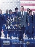 A Smile as Big as the Moon is the best movie in Breezy Eslin filmography.