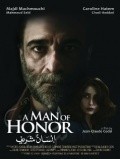 A Man of Honor is the best movie in Bernadette Hodeib filmography.