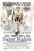 Saint Ralph movie in Michael McGowan filmography.