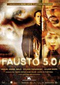 Fausto 5.0 movie in Carles Padrissa filmography.