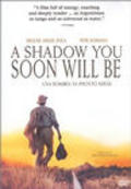 Una sombra ya pronto seras is the best movie in Alfonso De Grazia filmography.