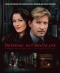 Dripping in Chocolate is the best movie in Rik Donald filmography.
