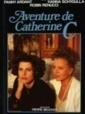 Aventure de Catherine C. movie in Marianne Denicourt filmography.