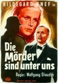 Die Morder sind unter uns movie in Wolfgang Staudte filmography.