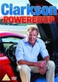 Clarkson: Powered Up is the best movie in Djeremi Klarkson filmography.