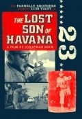 The Lost Son of Havana is the best movie in Peter Gammons filmography.