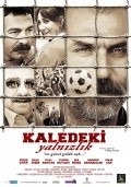 Kaledeki Yalnizlik movie in Erkan Can filmography.