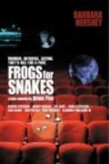 Frogs for Snakes is the best movie in David Cale filmography.