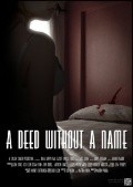 A Deed Without a Name is the best movie in Pol Gleyzer filmography.