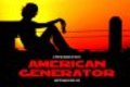 American Generator is the best movie in Bruce Stuart filmography.