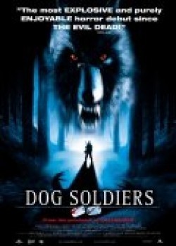 Dog Soldiers movie in Neil Marshall filmography.