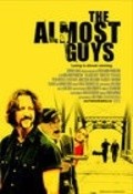 The Almost Guys is the best movie in Rob Moran filmography.