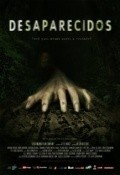 Desaparecidos movie in David Schurmann filmography.