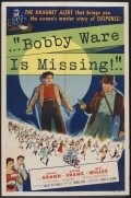 Bobby Ware Is Missing movie in Djin Uillz filmography.