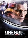 Une nuit movie in Philippe Lefebvre filmography.