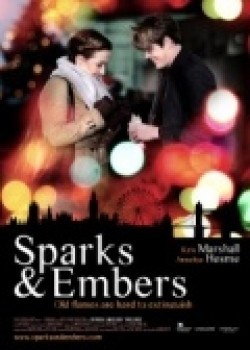 Sparks and Embers is the best movie in Annelise Hesme filmography.