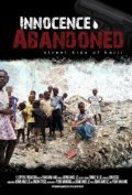 Innocence Abandoned: Street Kids of Haiti is the best movie in Young Man Kang filmography.