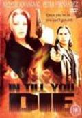 In Till You Die is the best movie in Louie Vega filmography.