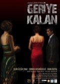 Geriye Kalan movie in Cigdem Vitrinel filmography.