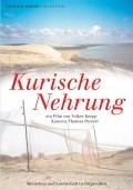 Kurische Nehrung movie in Volker Koepp filmography.