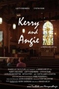 Kerry and Angie movie in Amanda Melby filmography.