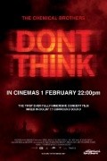 The Chemical Brothers: Don’t Think movie in Adam Smith filmography.