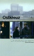 Ostkreuz movie in Sophie Rois filmography.
