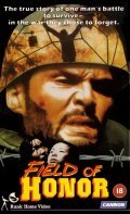 Field of Honor is the best movie in Bart Romer filmography.