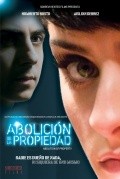 Abolicion de la propiedad is the best movie in Eyslinn Derbez filmography.