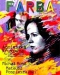 Farba is the best movie in Karolina Lukaszewicz filmography.