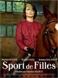 Sport de filles movie in Bruno Ganz filmography.