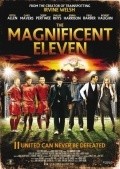 The Magnificent Eleven movie in Robert Vaughn filmography.