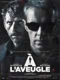 À l'aveugle movie in Xavier Palud filmography.
