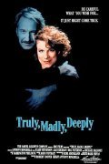 Truly Madly Deeply movie in Anthony Minghella filmography.