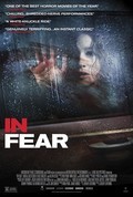 In Fear movie in Djeremi Lovering filmography.