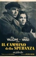 Il cammino della speranza is the best movie in Elena Varzi filmography.